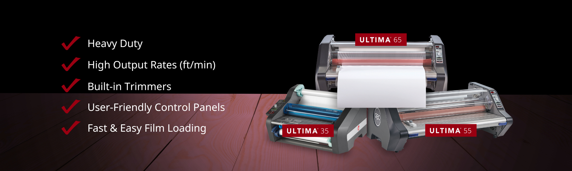 GBC Ultima Laminators: The Optimal Choice for Your Project
